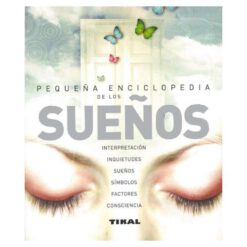 Pequeña enciclopedia de los SUEÑOS